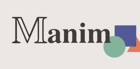 Manim 从数学到动画的魔术箱